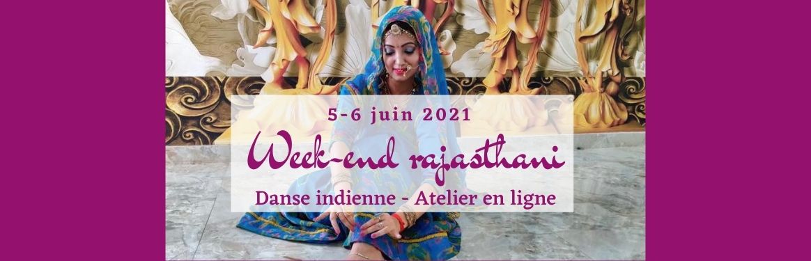 Week-end rajasthani 5 6 juin 2021_0.jpg